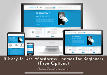 5 Easy to Use WordPress Themes for Beginners (Free Options)
