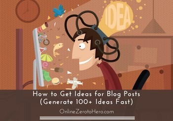 how to get ideas for blog posts