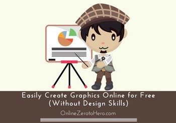 Easily Create Graphics Online for Free (Without Design Skills)