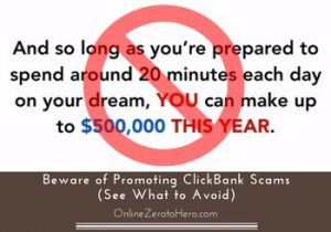 beware of promoting clickbank scams
