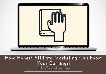 honest affiliate marketing header