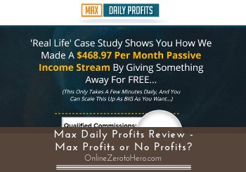 max daily profits review header