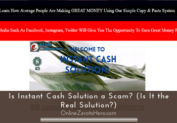 is instant cash solution a scam header