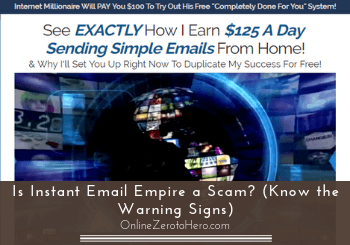 is instant email empire a scam header