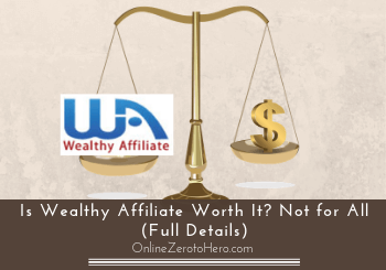 is wealthy affiliate worth it header