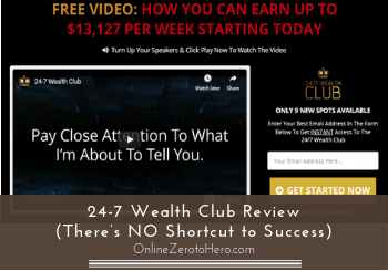 24-7 wealth club review header