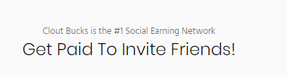 invite friends cloutbucks
