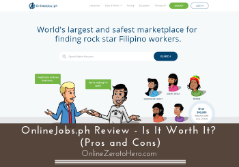 OnlineJobs.ph Review – Is It Worth It? (Pros and Cons)  Online Zero to Hero