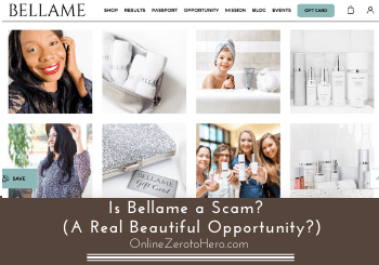 Is Bellame a Scam?  (A Real Beautiful Opportunity?)