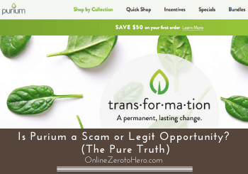 Is Purium a Scam or Legit Opportunity? (The Pure Truth)