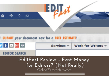 EditFast Review – Fast Money for Editors? (Not Really)