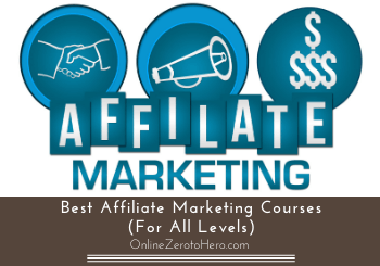 3 Best Affiliate Marketing Courses in 2020 (For All Levels)